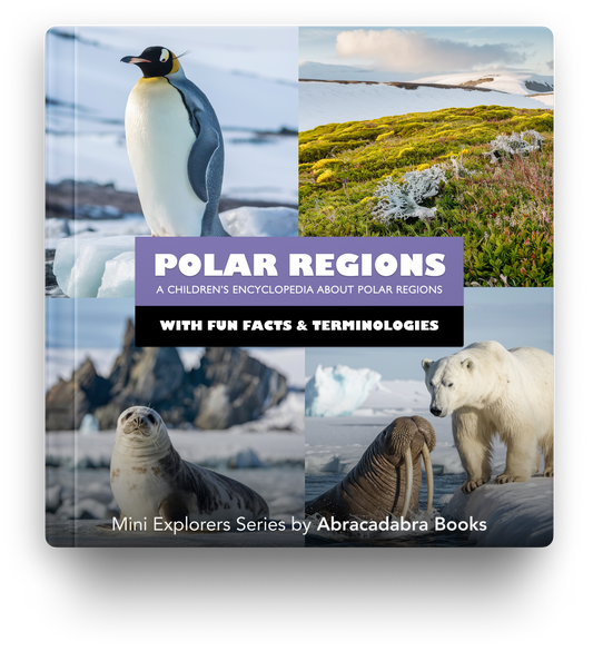 Polar Regions: Kids Polar Regions Encyclopedia with Fun Facts and Pictures of Polar Animals and Plants